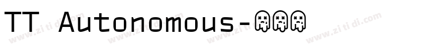 TT Autonomous字体转换